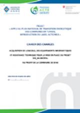 Cahier Des Charges :  Acquisition De Logiciels, Des Équipements Informatiques  Et Assistance Technique Pour La Mise En Place Du Projet Sig_Municipal  Au Profit De La Commune De Sfax